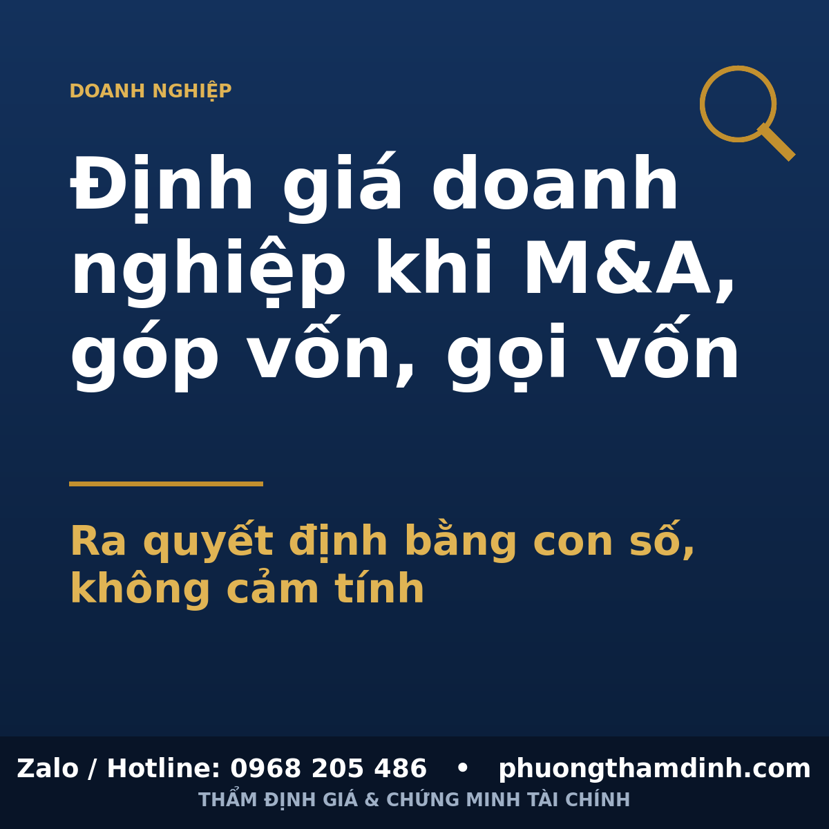 Định giá doanh nghiệp khi M&A, góp vốn, gọi vốn